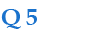 q5